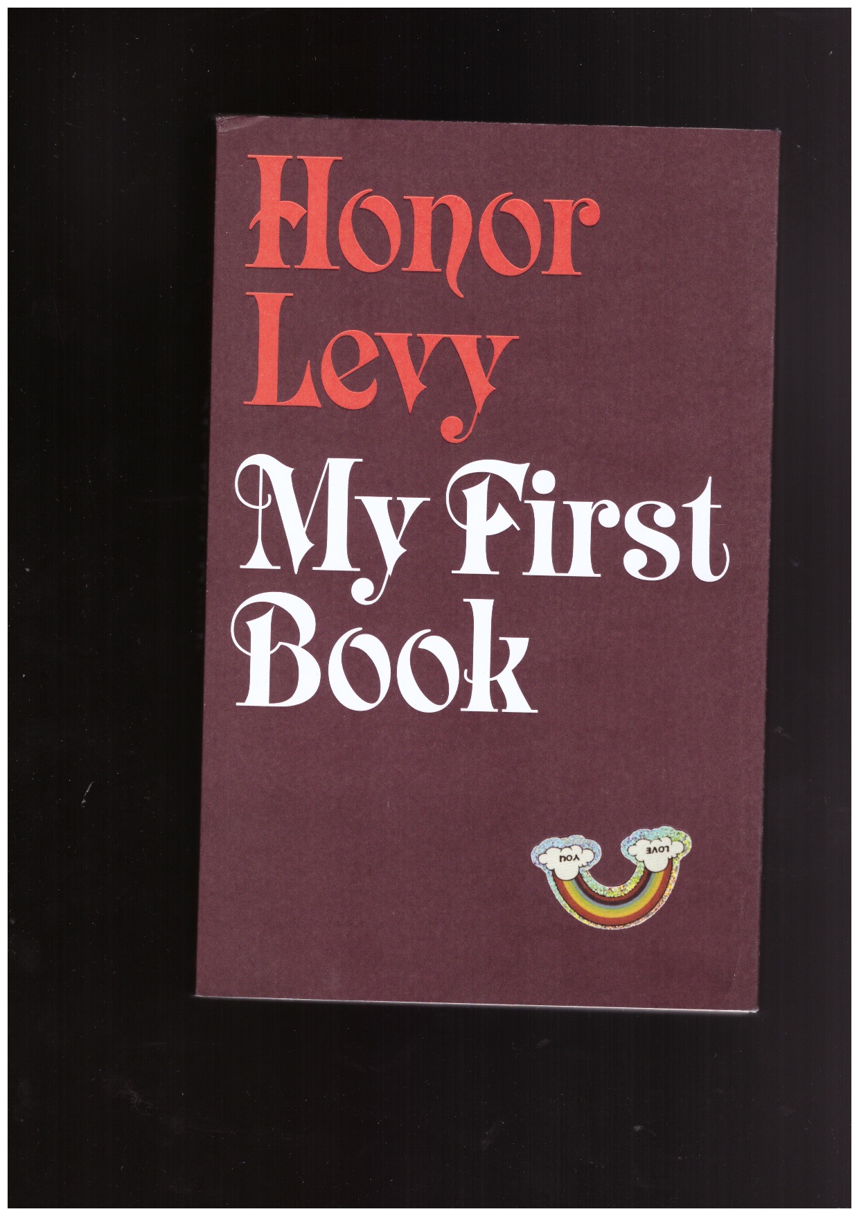 LEVY, Honor - My First Book